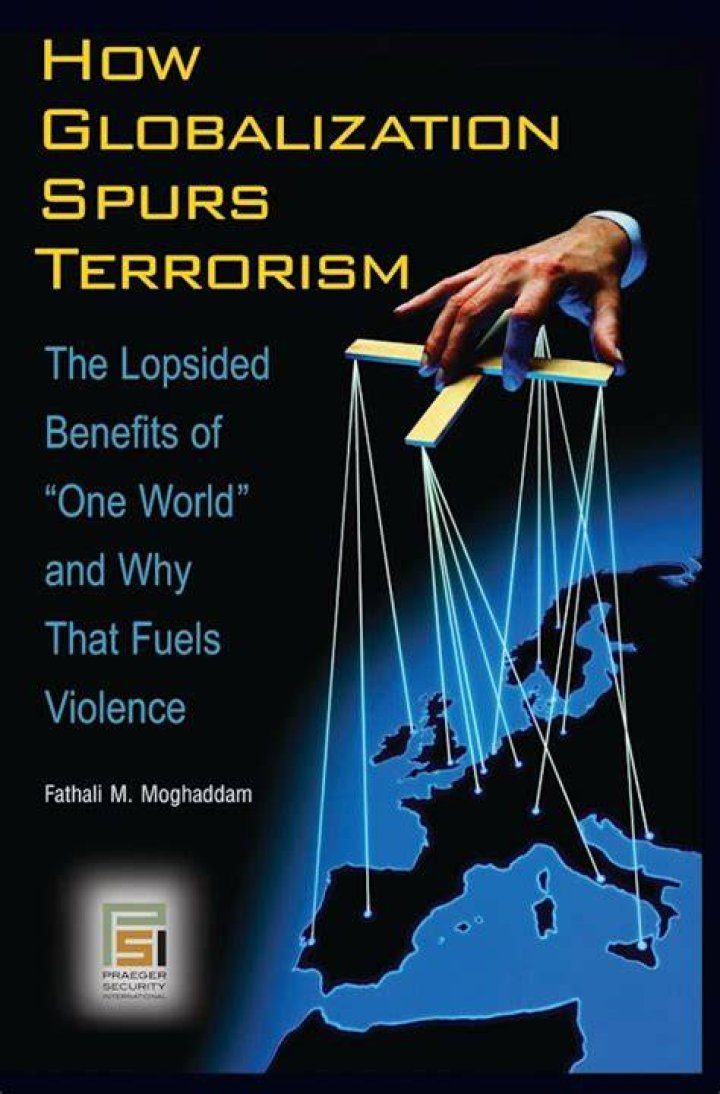 Why does globalization contribute to the rise of international terrorism?